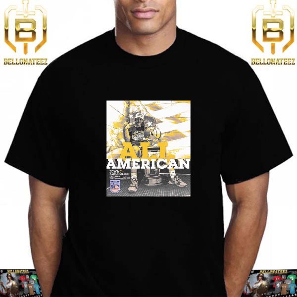 Iowa Hawkeyes Womens Basketball Caitlin Clark First-Team USBWA All-American Unisex T-Shirt