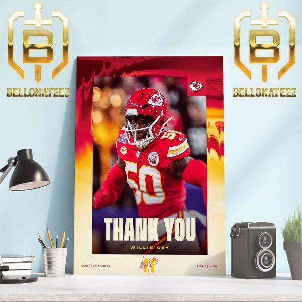 Kansas City Chiefs Thank You For Everything Willie Gay Home Decor Poster Canvas