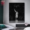 The King Lebron James Chase History Night With The First 40k Points In NBA History Home Decor Poster Canvas