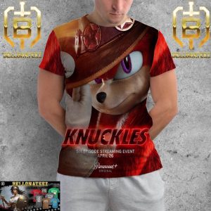Knuckles Six Episode Streaming Event Official Poster Premieres April 26 On Paramount Plus All Over Print Shirt