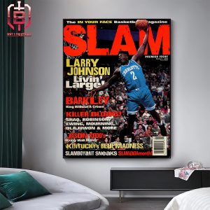 Larry Johnson Charlotte Hornet Livin’ Large Slam Cover Premier Issue Home Decor Poster Canvas