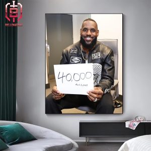 Lebron James March 2nd 2024  40,000 Career Points And Counting For Scoring King Home Decor Poster Canvas