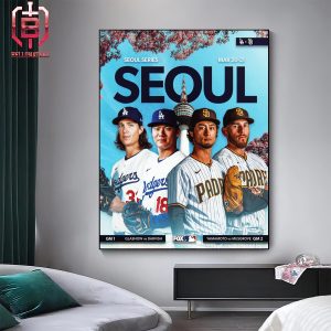 Los Angeles Dodgers Will Take On San Diego Padres In The Seoul Series On March 20-21 Home Decor Poster Canvas
