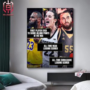 March Of 2024 Is Iconic For The World Of Basketball With Caitlin Clark Lebron James And Mike James Home Decor Poster Canvas