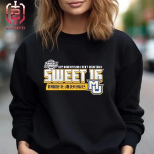 Marquette Golden Eagles 2024 NCAA Division I Men’s basketball Sweet 16 Unisex T-Shirt
