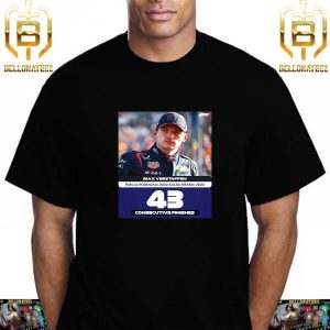Max Verstappen From Emilia-Romagna 2022 to Saudi Arabia 2024 With 43 Consecutive Finishes Unisex T-Shirt