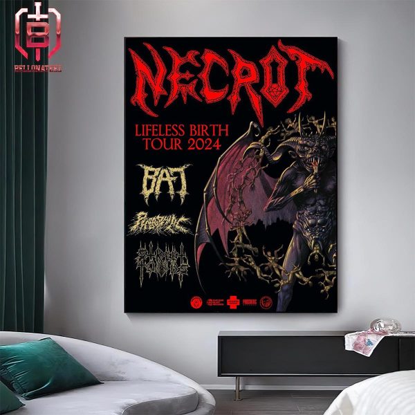 Necrot Announce Lengthy Lifeless Birth Annouced North American Tour 2024 With Support From BAT Phobophilic And Street Tombs Home Decor Poster Canvas