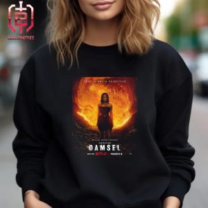 Netflix Film Damsel This Is Not A Fairytail And Millie Bobby Brown Release On March 8th Unisex T-Shirt
