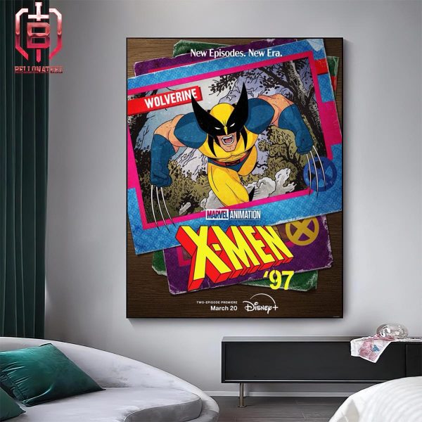 New Episodes New Era Of Wolverine For X Men 97 From Marvel Animation On Disney Plus Home Decor Poster Canvas