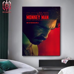 New Poster For Monkey Man Releasing In Theaters On April 5 Home Decor Poster Canvas