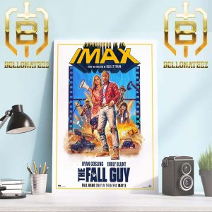 Official IMAX Poster For The Fall Guy Fall Hard in Theaters May 3 Home Decor Poster Canvas