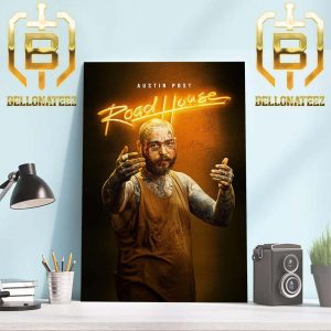 Post Malone Austin Post in Road House Home Decor Poster Canvas