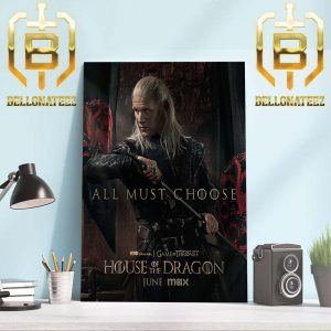 Prince Daemon Targaryen All Must Choose Team Black In House Of The Dragon Home Decor Poster Canvas