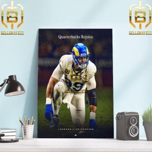 Quarterbacks Rejoice Legends Live Forever Aaron Donald 99 Announces Retirement From NFL After 10 Seasons Wall Decor Poster Canvas