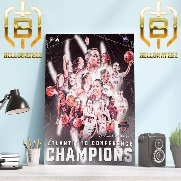 Richmond Spiders Womens Basketball Are Atlantic 10 Conference Champions Home Decor Poster Canvas