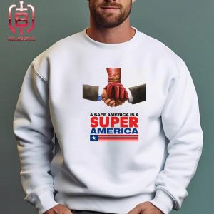 Super Tuesday Poster For The Boys Season 4 A Safe America Is a Super America Unisex T-Shirt