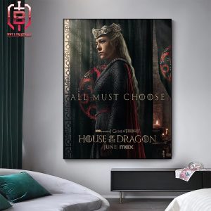 Team Black  House Of The Dragon Game Of Thrones All Must Choose Will Release On HBO Original Max On June Home Decor Poster Canvas