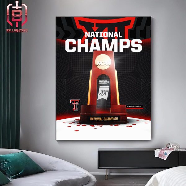 Texas Tech Track And Field Claims The 2024 NCAA Division I Men’s Indoor Track And Field Championship Home Decor Poster Canvas