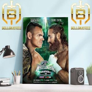 The Intercontinental Champion Gunther Defends Against Sami Zayn at WWE WrestleMania XL Home Decor Poster Canvas