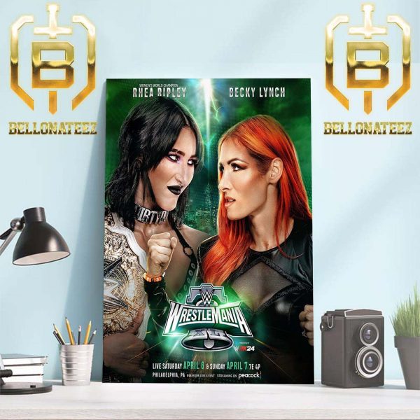 The Womens World Champion Rhea Ripley Defends Against Becky Lynch At WWE WrestleMania XL Home Decor Poster Canvas
