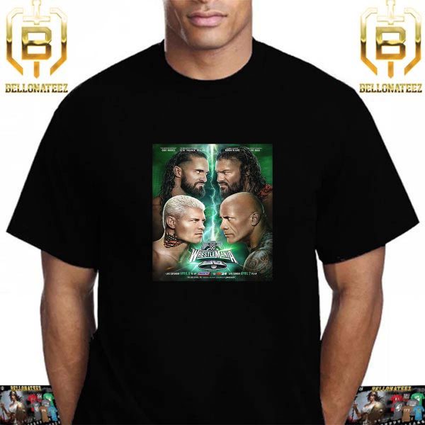 WWE WrestleMania XL The Rock And Roman Reigns Vs Cody Rhodes And Seth Rollins Unisex T-Shirt