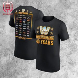 WWE Wrestlemania 40 Over The Years Two Sides Unisex T-Shirt