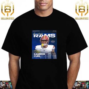 Welcome Defensive Back Kam Curl to Los Angeles Rams Unisex T-Shirt