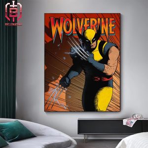 Wolverine Promotional Art For X-MEN 97 From Marvel Animation On Disney Plus Home Decor Poster Canvas