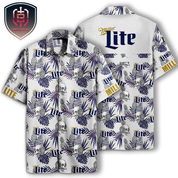 Beer Hawaiian Shirt Miller Lite Skull Pineapple Pattern Black White For Men And Women Aloha Hawaiian Shirt