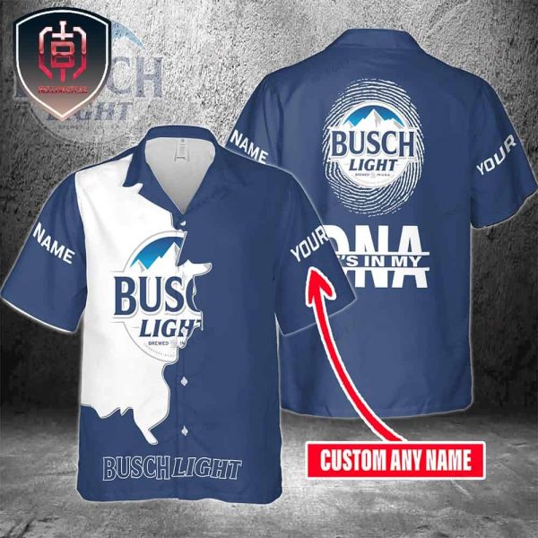 Busch Light For Men And Women Its In My Dna Hawaiian Shirt