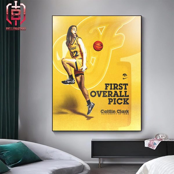 Caitlin Clark Iowa Hawkeyes Is First Overall Pick To WNBA By Idiana Fever Home Decor Poster Canvas