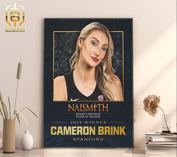 Cameron Brink Is The 2024 Naismith Womens College Defensive Player Of The Year Home Decor Poster Canvas