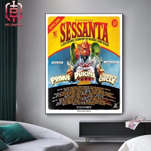 Celebrate Maynard’s 60th Birthday At Sessanta Ft Puscifer A Perfect Circle And Les Ler And Tim Kicking Off Next Tuesday April 2nd In Boston MA Home Decor Poster Canvas