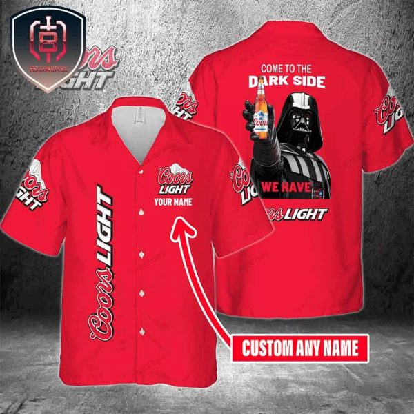 Come To The Dark Side We Have Coors Light For Men And Women Hawaiian Shirt