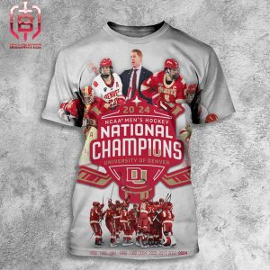 Denver Pioneers Is 2024 NCAA Division I Men’s Ice Hockey National Champions For The 10th Time All Over Print Shirt