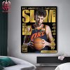 Chet Holmgren Okalahoma City Thunders Big Dawk On Slam Cover 30th Anniversary Takeover Home Decor Poster Canvas