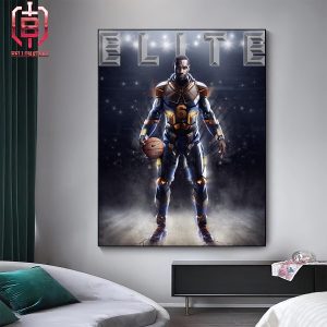 LeBron Was Racking Up Models In The Elite Series Like Infinity Stones Home Decor Poster Canvas