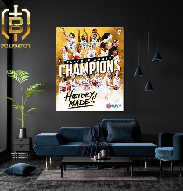 London Lions EuroCup Women Champions 2024 History Made Home Decor Poster Canvas