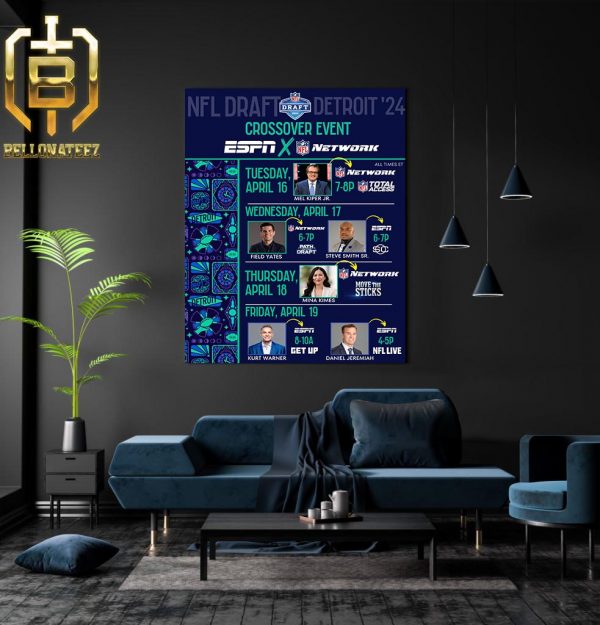 NFL Network And ESPN Crossover Event Ahead Of The 2024 NFL Draft Detroit 24 Home Decor Poster Canvas