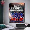 The New York Rangers Are The Top Team This Season With 114 points President’s Trophy Winner Home Decor Poster Canvas
