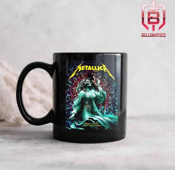New Art Poster Metallica Misery She Loves Me Oh But I Love Her More By Andrew Cremeans Art Drink Coffee Ceramic Mug