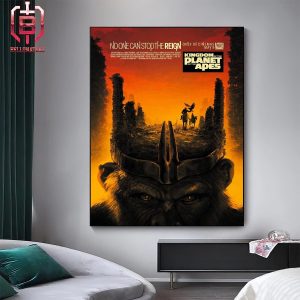 New Poster For Kingdom Of The Planet Of The Apes No One Can Stop The Reign Only In Cinemas May 9th Home Decor Poster Canvas