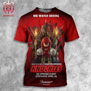 New Poster For Knuckles His Watch Begins Premieres April 26 On Paramount Plus All Over Print Shirt