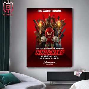 New Poster For Knuckles His Watch Begins Premieres April 26 On Paramount Plus Home Decor Poster Canvas