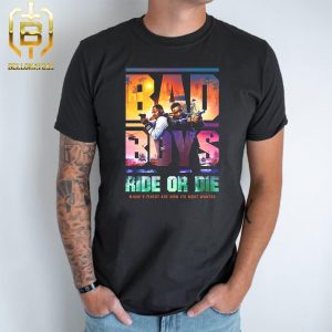 Official Poster Bad Boys Ride Or Die Miamis Finest Are Now Its Most Wanted Starring Will Smith And Martin Lawrence June 7th Unisex T-Shirt