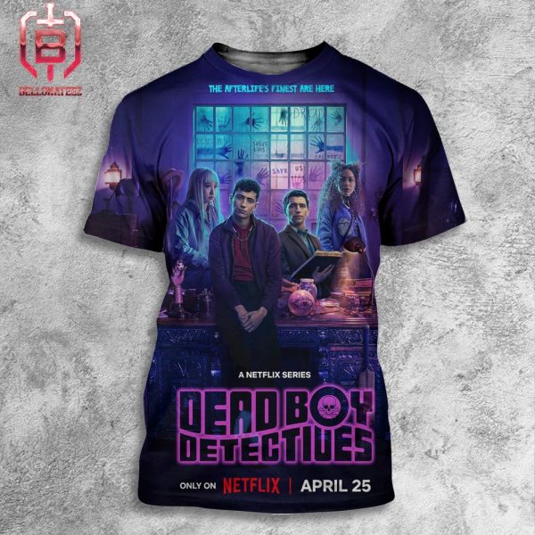 Official Poster Of Dead Boy Detectives A Netflix Series On April 25th 2024 All Over Print Shirt