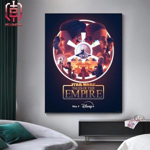Tales Of The Empire Arrives On Disney Plus With Six All-New Star Wars Original Shorts In May 4th 2024 Home Decor Poster Canvas