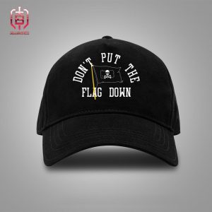 Pittsburgh Priates Don’t Put The Flag Down Merchandise Pittburgh Clothing Snapback Classic Hat Cap