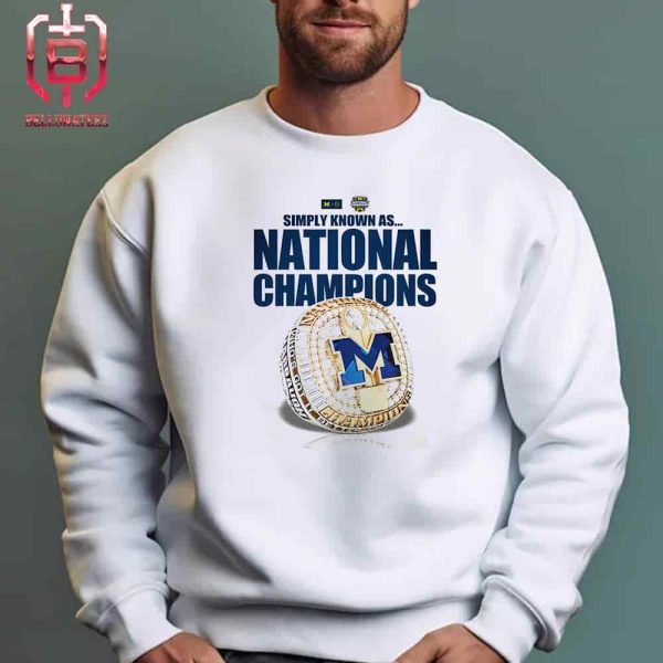 Poster For Champions Ring Of Michigan Wolverines Simply Knowns As National Champions NCAA Football 2023-2024 Unisex T-Shirt