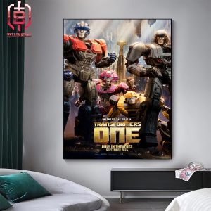 Poster Of Transformers One Witness The Origin Only In Theaters September 2024 Home Decor Poster Canvas